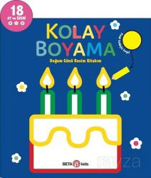 Kolay Boyama - Doğum Günü Resim Kitabım - Beta Kids