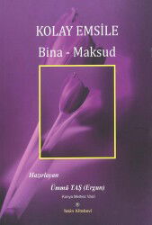 Kolay Emsile Bina-Maksut - Tekin Kitabevi (Konya)