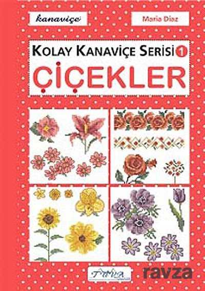 Kolay Kanaviçe Serisi-1 Çiçekler - Tuva Yayıncılık