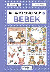 Kolay Kanaviçe Serisi-2 Bebek - Tuva Yayıncılık