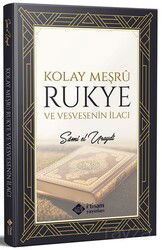 Kolay Meşru Rukye ve Vesvesenin İlacı - İtisam Yayıncılık