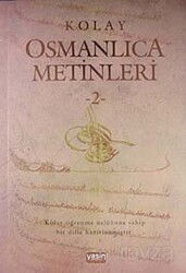 Kolay Osmanlıca Metinleri -2 - Yasin Yayınevi