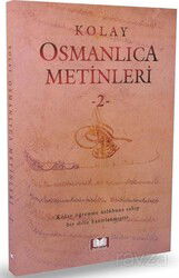 Kolay Osmanlıca Metinleri 2 - Kitap Kalbi Yayıncılık