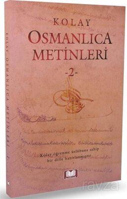 Kolay Osmanlıca Metinleri 2 - 1