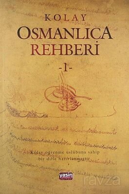 Kolay Osmanlica Rehberi -1 - 1