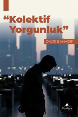 Kolektif Yorgunluk - 1