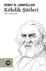 Kölelik Şiirleri - Vakıfbank Kültür Yayınları
