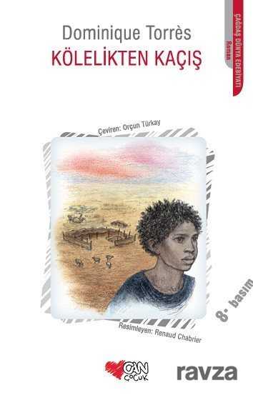 Kölelikten Kaçış - Can Çocuk Yayınları