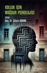 Kolluk İçin Mağdur Psikolojisi - Kriter Basım Yayın Dağıtım