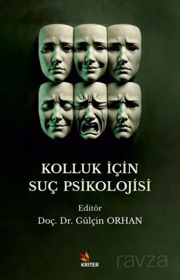 Kolluk İçin Suç Psikolojisi - 1