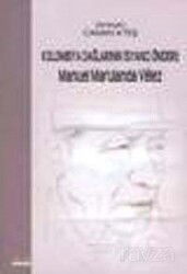 Kolombiya Dağlarının İsyancı Önderi : Manuel Marulanda Velez - Ütopya Yayınevi