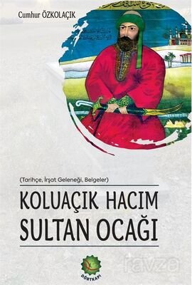 Koluaçık Hacım Sultan Ocağı - 1