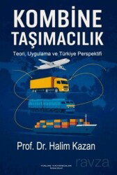 Kombine Taşımacılık - Yalın Yayıncılık