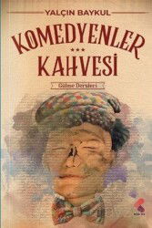 Komedyenlerin Kahvesi - Klaros Yayınları