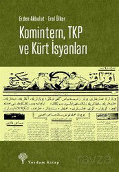 Komintern, TKP ve Kürt İsyanları - Yordam Kitap