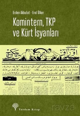 Komintern, TKP ve Kürt İsyanları - 1
