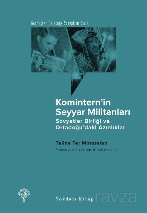 Komintern'in Seyyar Militanları - Yordam Kitap