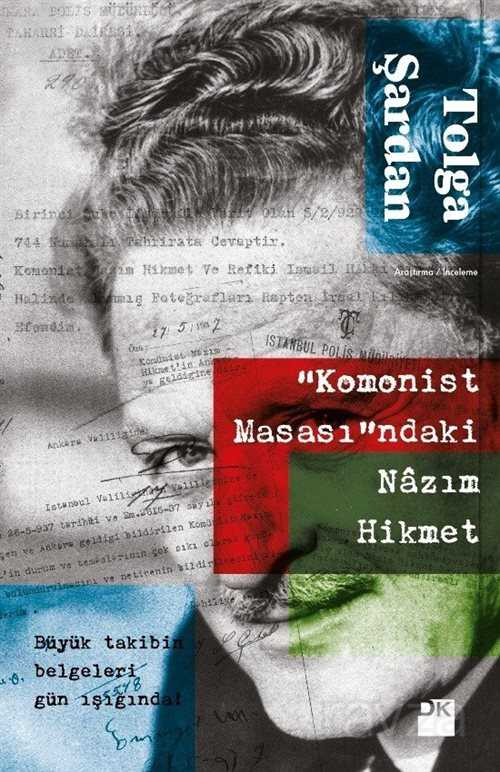 Komonist Masası'daki Nazım Hikmet - Doğan Kitapçılık