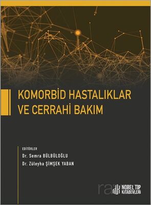 Komorbid Hastalıklar ve Cerrahi Bakım - 1