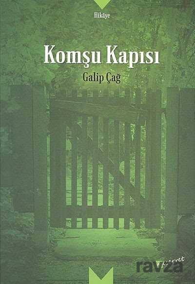 Komşu Kapısı - Meserret Yayınları