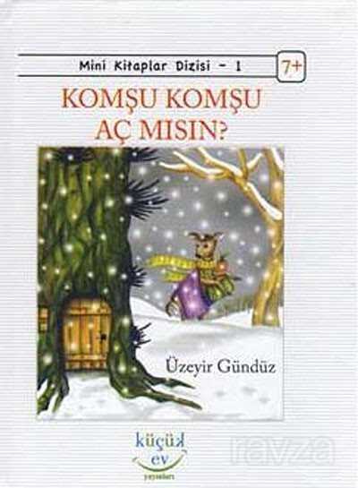 Komşu Komşu Aç mısın? - 1