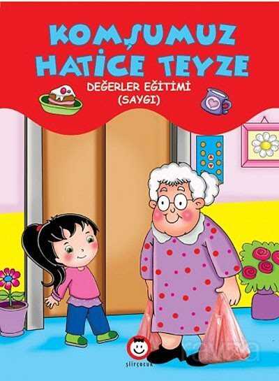 Komşumuz Hatice Teyze - 1