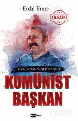 Komünist Başkan - Siyah Beyaz Yayınları