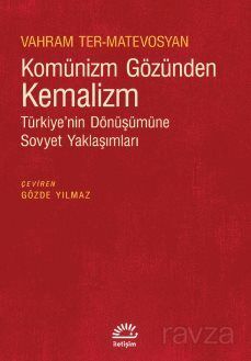 Komünizm Gözünden Kemalizm - 1