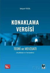 Konaklama Vergisi Teori ve Mevzuatı - Adalet Yayınevi
