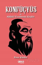 Konfüçyüs ile Ahlaki Uyumunu Keşfet - Gece Kitaplığı