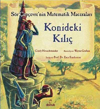 Konideki Kılıç / Sör Çepçevre'nin Matematik Maceraları - 1