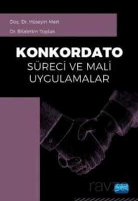 Konkordato Süreci ve Mali Uygulamalar - 1