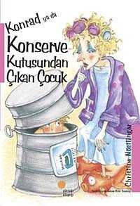 Konrad ya da Konserve Kutusundan Çıkan Çocuk - Günışığı Kitaplığı