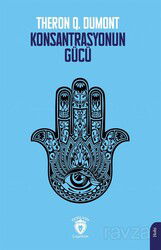 Konsantrasyonun Gücü - Dorlion Yayınevi