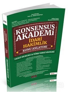 Konsensus Akademi İdari Hakimlik Vergi Hukuku ve Türk Vergi Sistemi Konu Anlatımı - 1