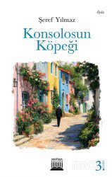 Konsolosun Köpeği - Anatolia Kitap