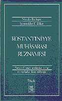 Konstantiniyye Muhasarası Ruznamesi - İstanbul Fetih Cemiyeti Yayınları