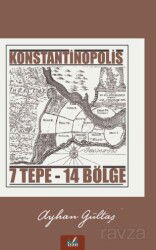 Konstantinopolis 7 Tepe- 14 Bölge - İzan Yayıncılık