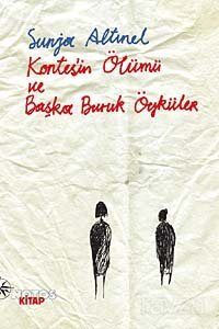 Kontes'in Ölümü ve Başka Buruk Öyküler - 1