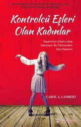 Kontrolcü Eşleri Olan Kadınlar - Sola Yayınları