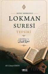Konu Merkezli Lokman Sûresi Tefsiri - Gülnar Yayınları