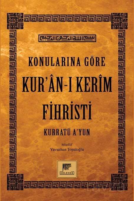 Konularına Göre Kur'an-ı Kerim Fihristi - Gelenek Yayıncılık