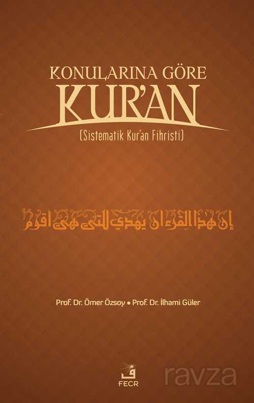 Konularina Göre Kur’an (Sistematik Kur’an Fihristi) Büyük Boy - Fecr Yayınevi (Özel Ürün)