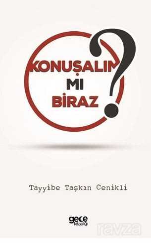 Konuşalım Mi Biraz? - 7