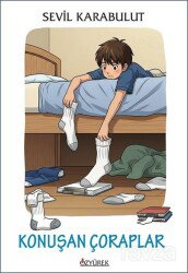 Konuşan Çoraplar - Özyürek Yayınevi
