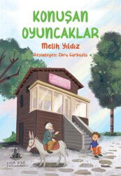 Konuşan Oyuncaklar - Yitik Ülke Yayınları