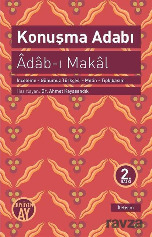 Konuşma Adabı (Adab-ı Makal) - Büyüyenay Yayıncılık