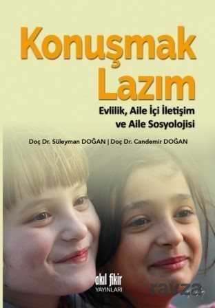 Konuşmak Lazım - Akıl Fikir Yayınları