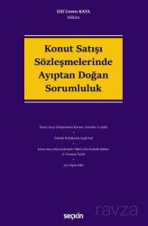Konut Satışı Sözleşmelerinde Ayıptan Doğan Sorumluluk - Seçkin Yayıncılık