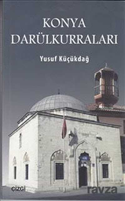 Konya Darülkurraları - Çizgi Kitabevi